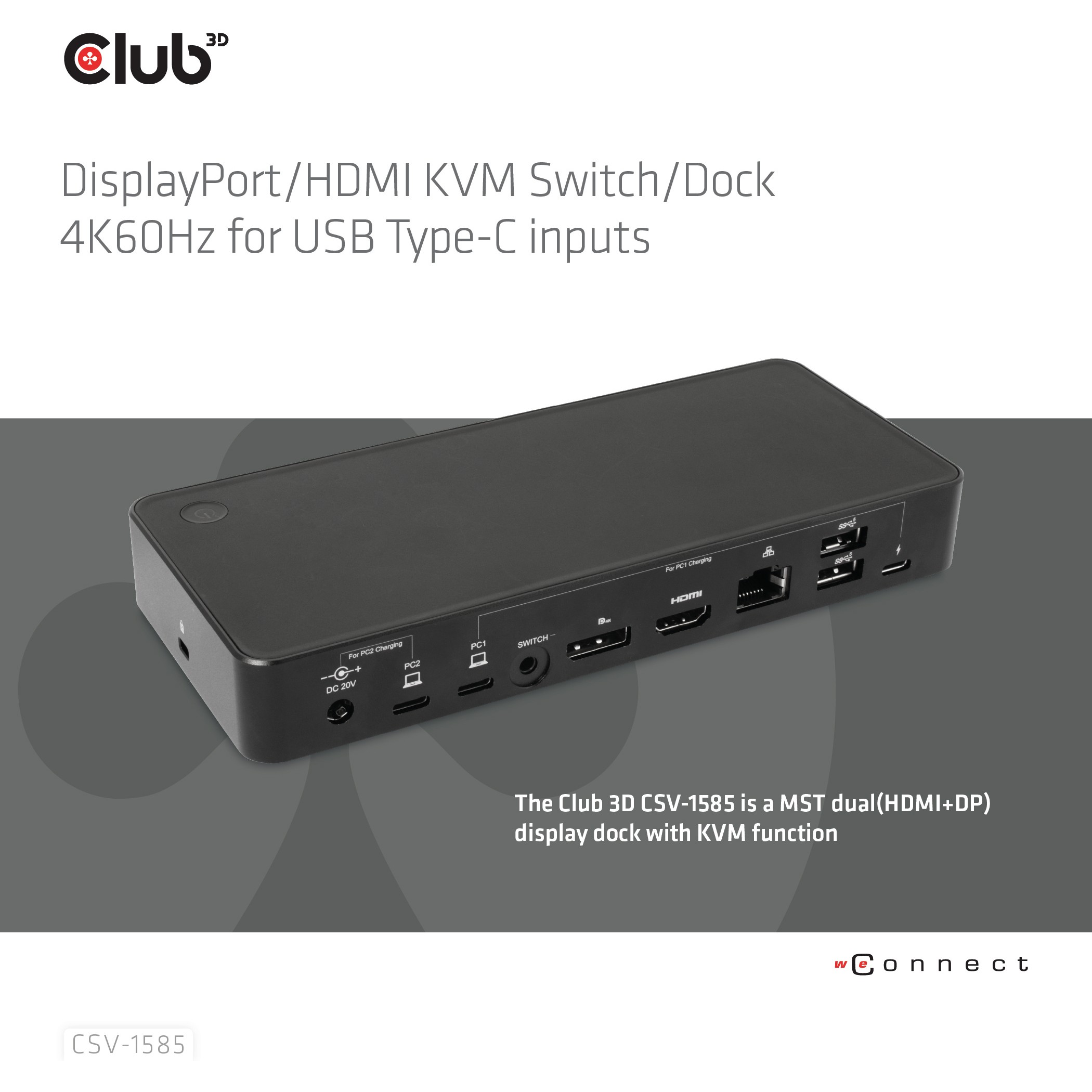 CLUB3D DisplayPort™/HDMI™ KVM Switch/Dock 4K60Hz für USB Typ-C Eingänge