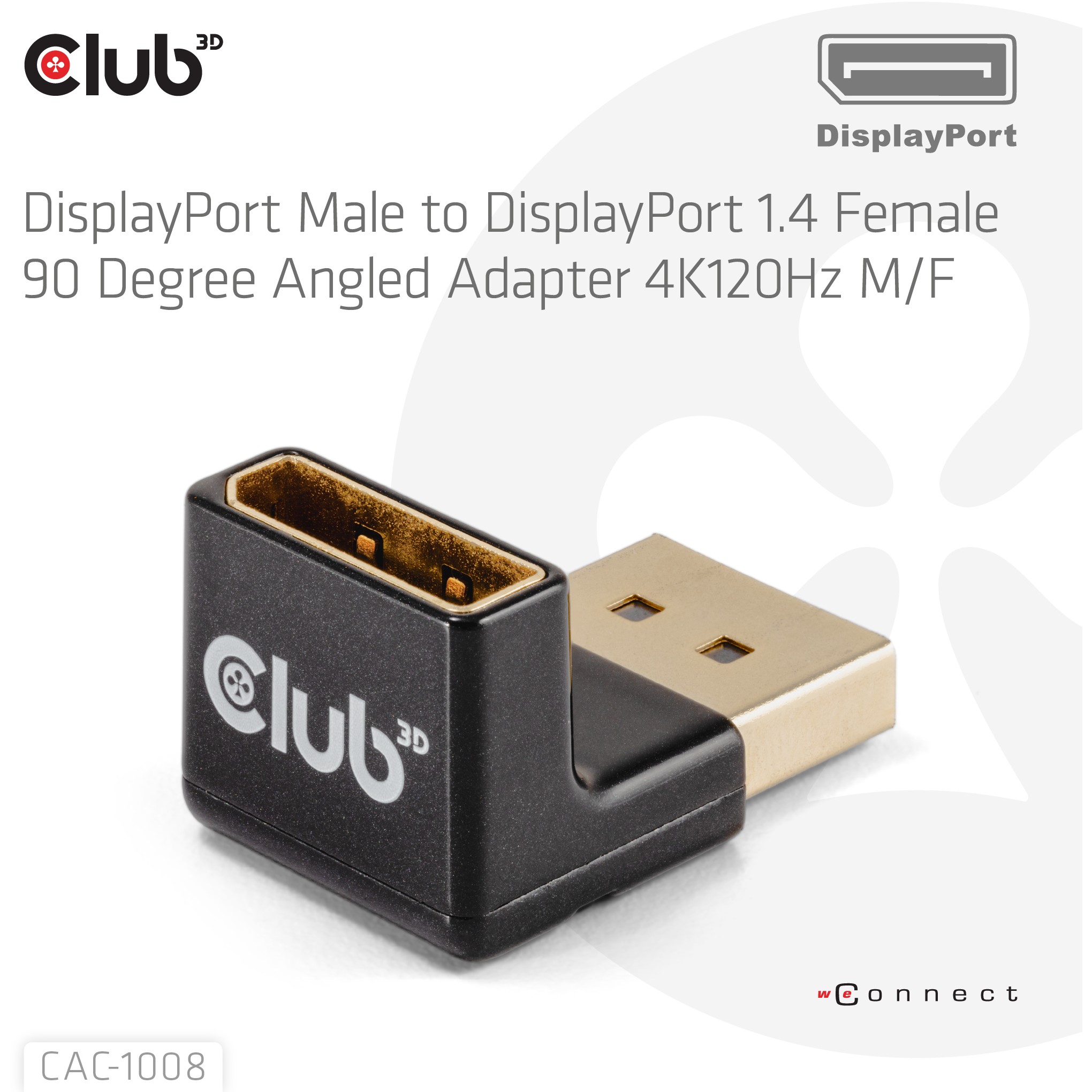 CLUB3D DISPLAYPORT MALE TO DISPLAYPORT 1.4 FEMALE 90 DEGREE ANGLED ADAPTER 4K120HZ M/F - Adapter